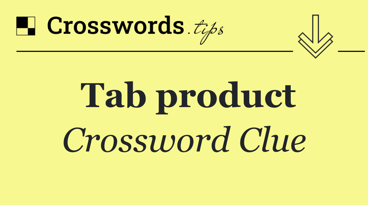 Tab product